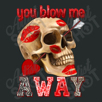 You Blow Me Away Women's Triblend Scoop T-shirt | Artistshot