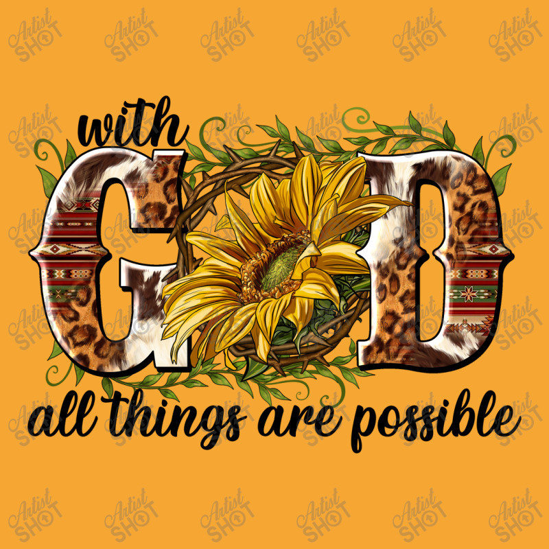 With God All Things Are Possible Basic T-shirt | Artistshot