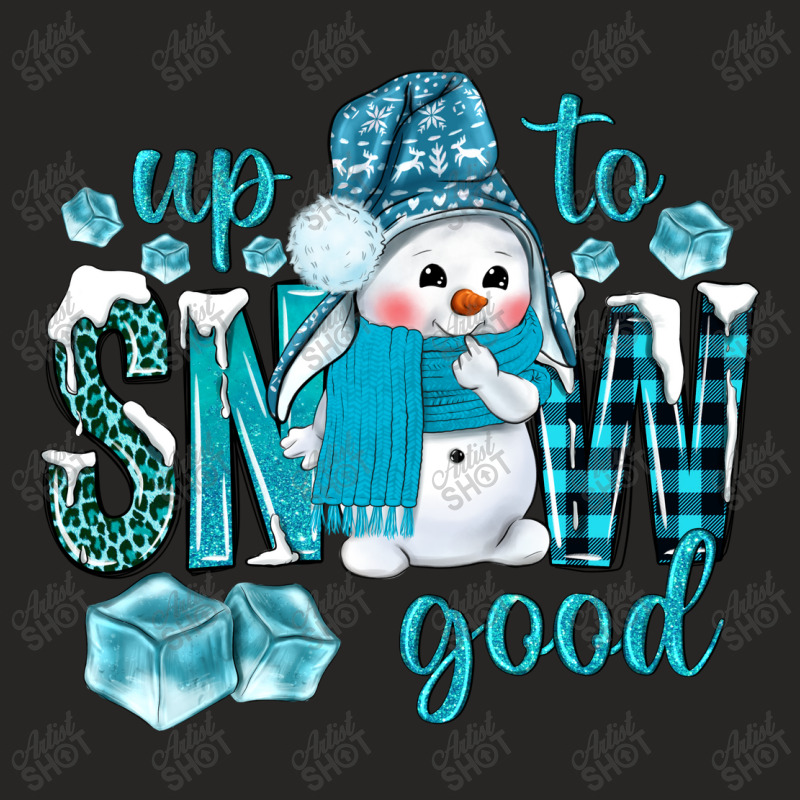 Up To Snow Good And Cute Snowman Ladies Fitted T-Shirt by NancyCooperArtShop | Artistshot