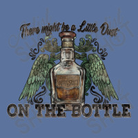 There Might Be A Little Dust On The Bottle Whiskey Lightweight Hoodie | Artistshot