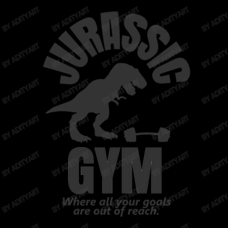 Jurassic Gym Powerlifter   Where All Your Goals Ar Legging by AdityArt | Artistshot