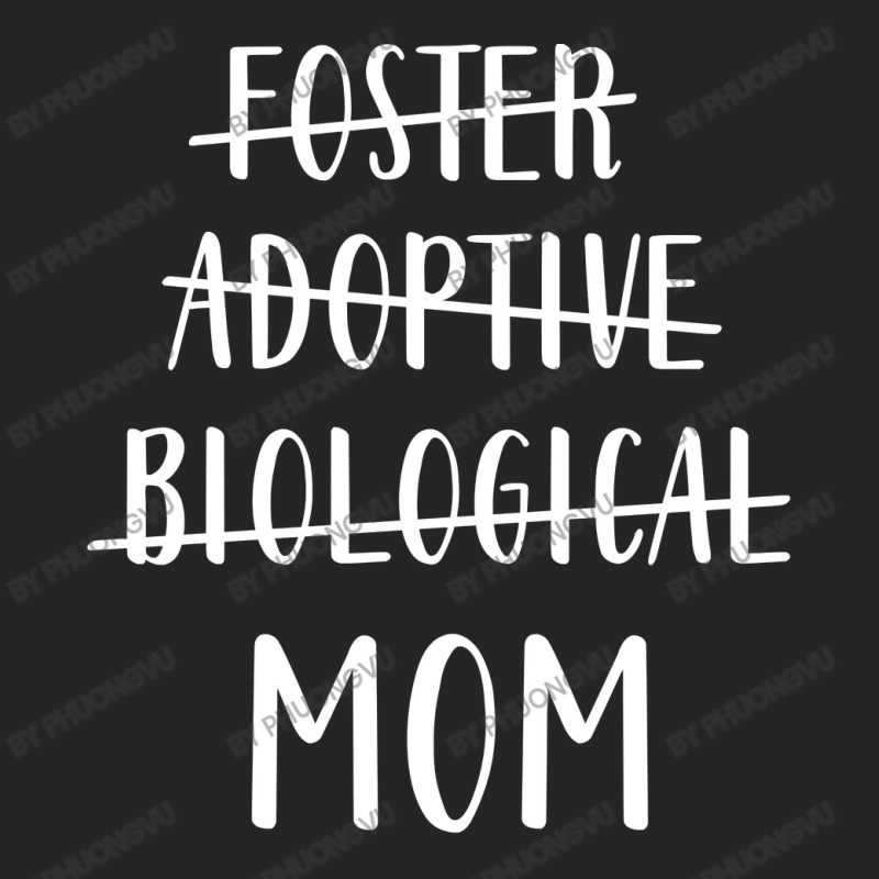 Foster Adoptive Biological Mom Shirt Mother's Day Long Sleeve T Shirt Unisex Hoodie by phuongvu | Artistshot