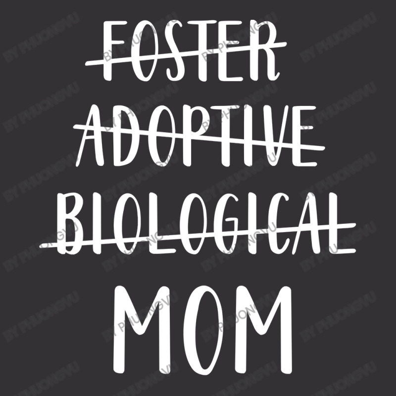 Foster Adoptive Biological Mom Shirt Mother's Day Long Sleeve T Shirt Vintage Short by phuongvu | Artistshot