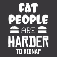 Fat People Are Harder To Kidnap Funny Ladies Curvy T-shirt | Artistshot