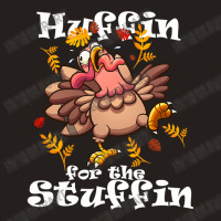 Huffin The Stuffin Turkey Trot 5k Race Tank Top | Artistshot