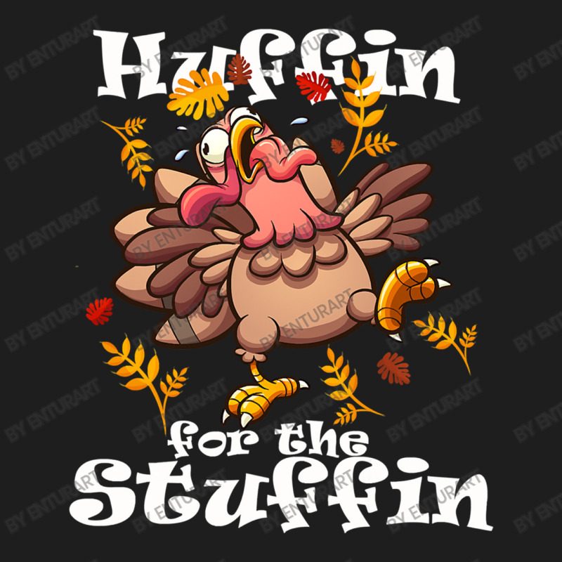 Huffin The Stuffin Turkey Trot 5k Race Classic T-shirt by EnturArt | Artistshot