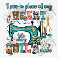 I Sew A Piece Of My Heart Into Every Quilt I Make Graphic Youth T-shirt | Artistshot