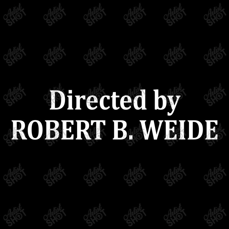 Directed By Robert B Weide Long Sleeve Shirts | Artistshot