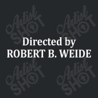 Directed By Robert B Weide Crewneck Sweatshirt | Artistshot