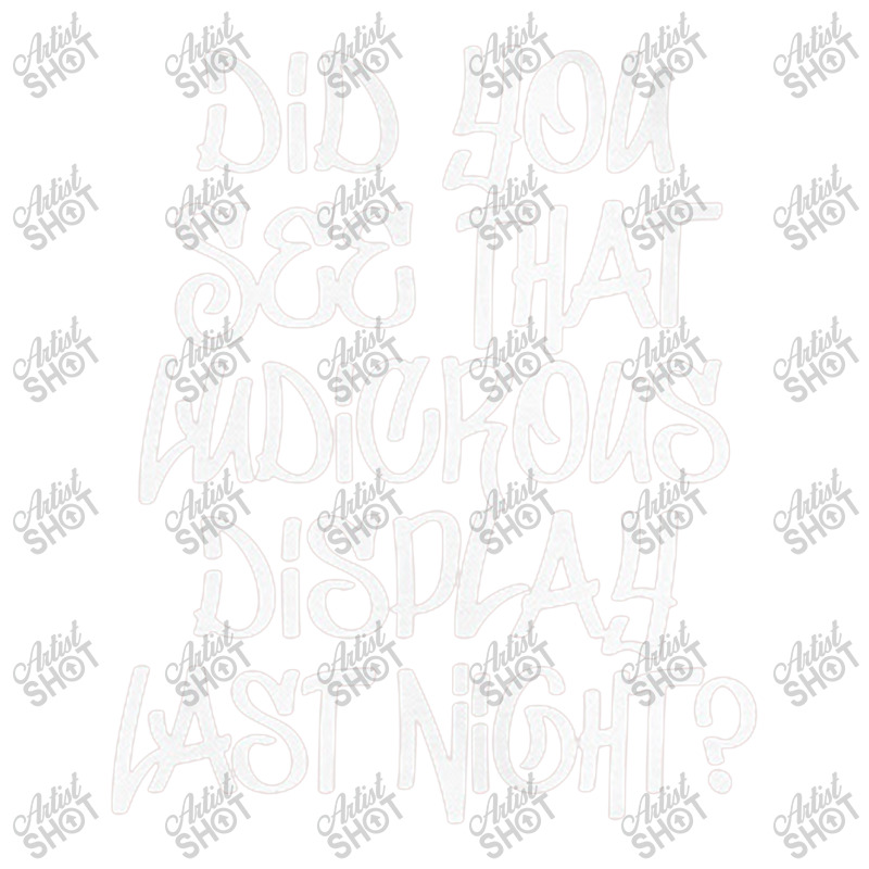 Did You See That Ludicrous Display Last Night Cub Paper Bag - 8 X 4 1/2 ...