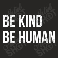 Be Kind Be Human Kindness Basic Ladies Fitted T-shirt | Artistshot