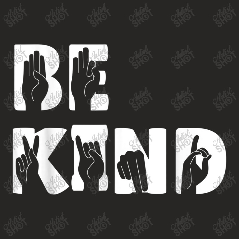 Be Kind Hand Signal Sign Language Kindness Ladies Fitted T-Shirt by YenNgoc | Artistshot