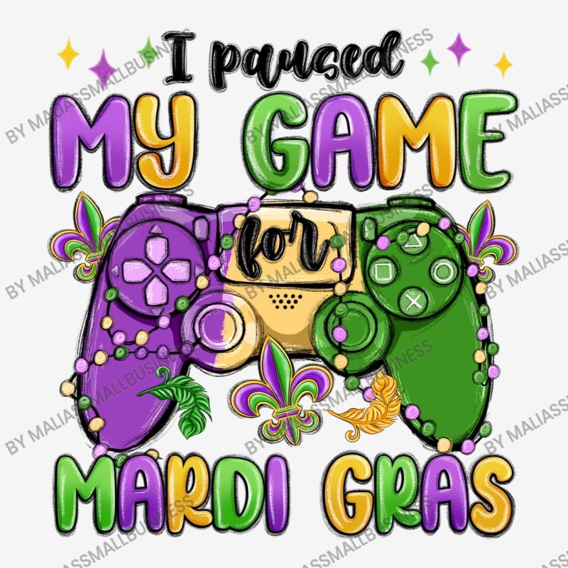 I Paused My Game For Mardi Gras Mousepad | Artistshot