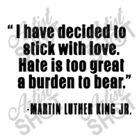 Quote Martin Luther King Jr Toddler T-shirt | Artistshot