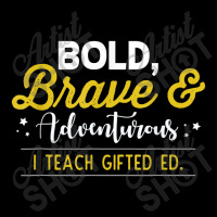 Bold Brave Adventurous Teacher Adjustable Cap | Artistshot