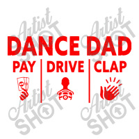 Mens Dance Dad Pay Drive Clap Jumbo Paper Bag - 18 X 7 X 18 3/4 | Artistshot