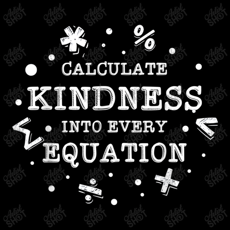 Calculate Kindness Into Every Equation School Math Teacher V-Neck Tee by Yuh2105 | Artistshot