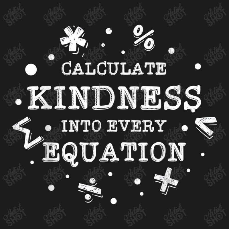 Calculate Kindness Into Every Equation School Math Teacher Hoodie & Jogger set by Yuh2105 | Artistshot