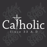 Catholic Since 33 Ad Crucifix Jesus Eucharist Christianity Vintage Hoodie | Artistshot