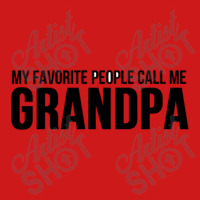 My Favorite People Call Me Grandpa Baseball Cap | Artistshot