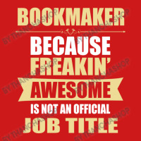 Bookmaker Because Freakin' Awesome Isn't A Job Title Baseball Cap | Artistshot