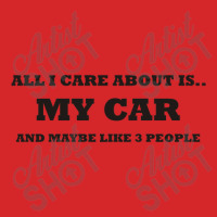 My Car And Maybe Like 3 People Funny Saying Trucker Cap | Artistshot