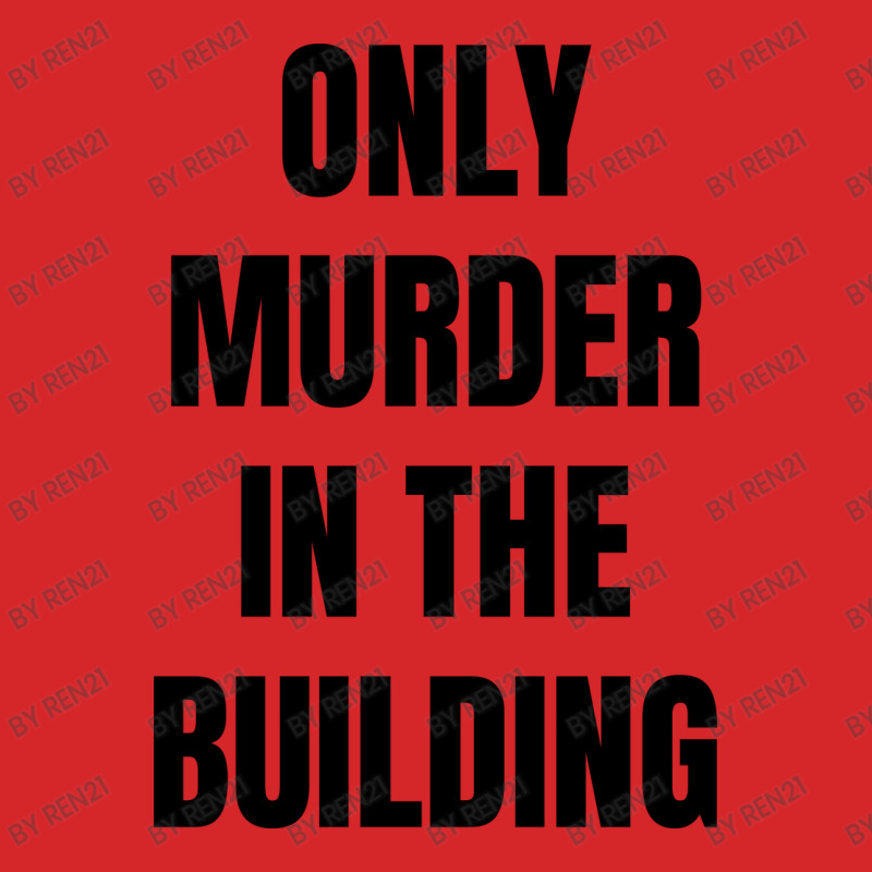 Only Murder In The Building Trucker Cap | Artistshot