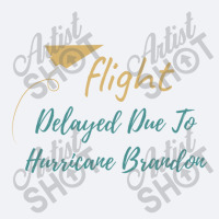 Flight Delayed Due To Hurricane Brandon Typography Trucker Cap | Artistshot