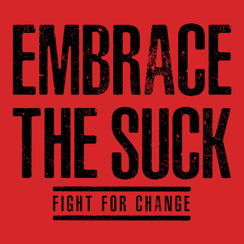 Embrace The Suck - Fight For Change Trucker Cap by HelloShop | Artistshot