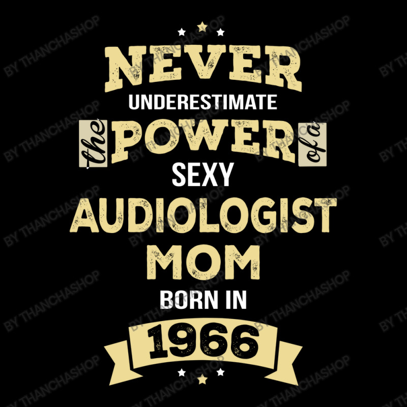 Never Underestimate Audiologist Mom Born In 1966 Camo Snapback by thanchashop | Artistshot