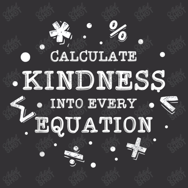 Calculate Kindness Into Every Equation School Math Teacher Vintage Hoodie And Short Set by YenNgoc | Artistshot