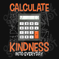 Calculator Calculate Kindness Into Every Day Teacher Baby Bibs | Artistshot