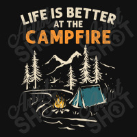 Camping Campfire Life Is Better At The Campfire Hiking Skinny Tumbler | Artistshot