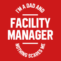 I'm A Dad And Facility Manager - Funny Job Baseball Cap | Artistshot