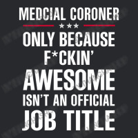 Gift For F Ckin' Awesome Medcial Coroner Trucker Cap | Artistshot