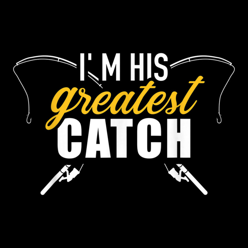 Fishing Im His Greatest Catch Husband Wife Couple Men's Long Sleeve Pajama Set | Artistshot