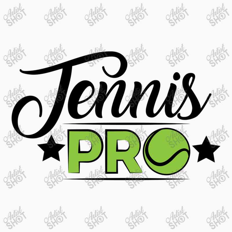 Tennis Pro T-shirt | Artistshot