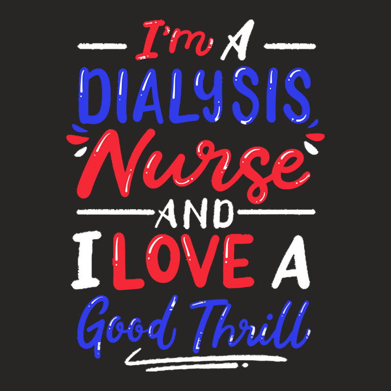 Dialysis Nurse T  Shirt Dialysis Nurse 7 Ladies Fitted T-Shirt by hartmannrico908 | Artistshot