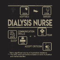 Dialysis Nurse T  Shirt Dialysis Nurse T Shirt   Multitasking Daily Va T-shirt | Artistshot