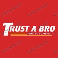 Trust A Bro Trucker Cap | Artistshot