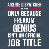 Gift For Freakin' Genius Airline Dispatcher Flat Bill Snapback Cap | Artistshot