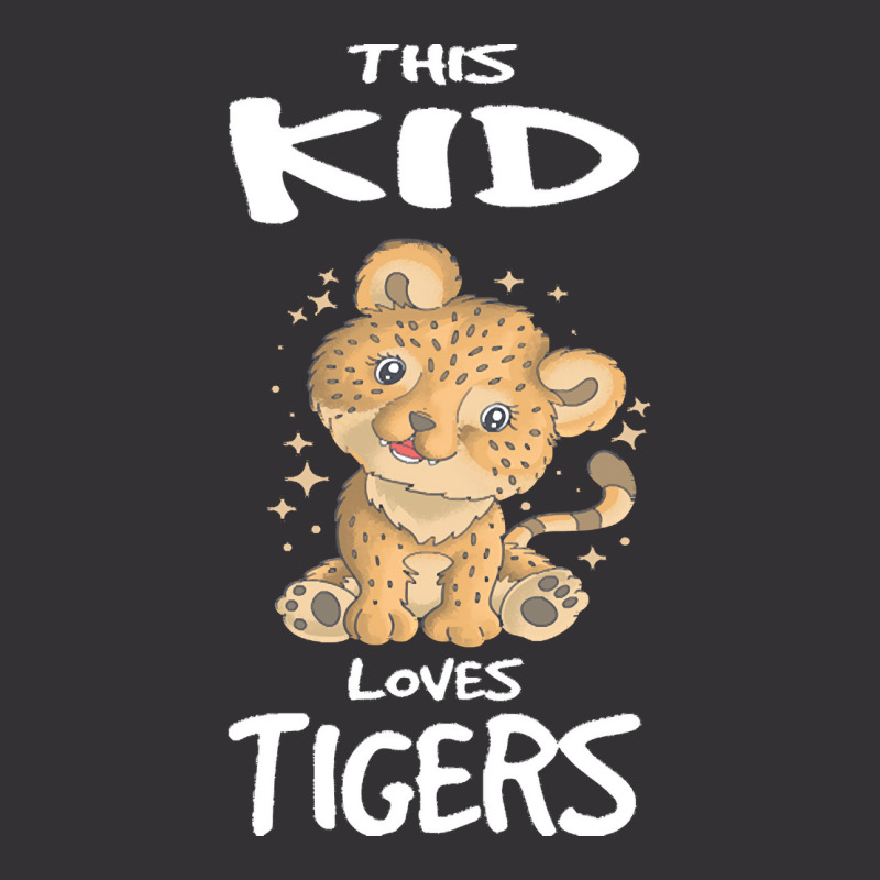 Tiger T  Shirt This Kid Loves Tigers I Toddler I Baby Vintage Hoodie | Artistshot