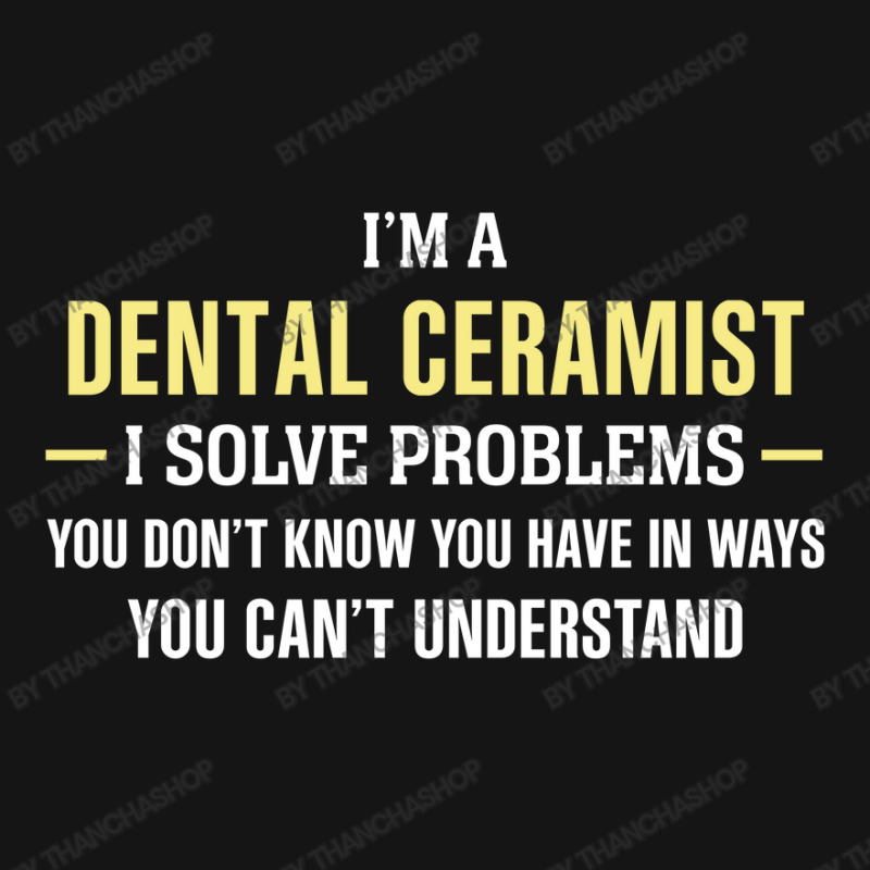 Dental Ceramist I Solve Problems Funny Gift Mesh Cap | Artistshot