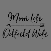 Oilfield Wife   Mom Life Oilfield Wife T Shirt Camo Snapback | Artistshot