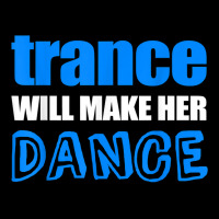 Trance T Shirt Will Make Her Dance Edm Rave Concert Flat Bill Snapback Cap | Artistshot