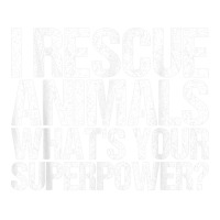 I Rescue Animals Whats Your Superpower Tshirt Animal Rescue T Shirt Debie Paper Bag - 10 X 5 X 13 | Artistshot