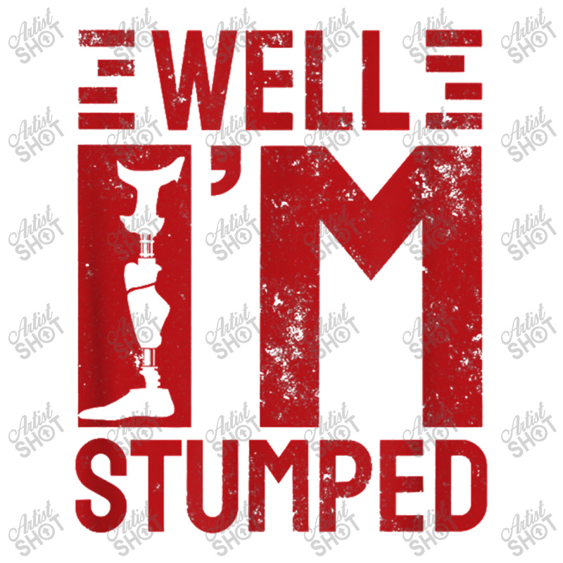 Funny Well I'm Stumped Prosthetic Leg Amputee Queen Paper Bag - 16 X 6 ...