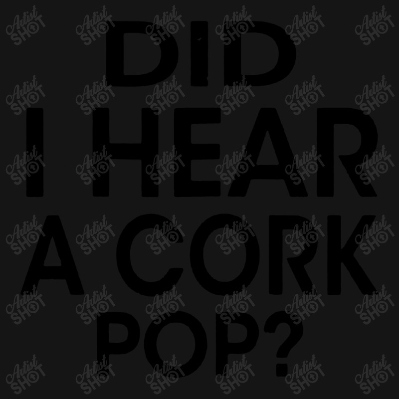 Did I Hear A Cork Pop Mesh Cap | Artistshot