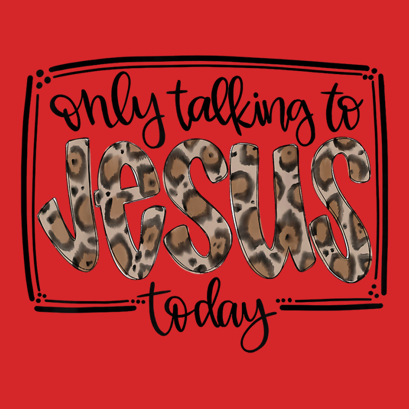 Leopard Only Talking To Jesus Today Christian Faith Cross T Shirt Trucker Cap | Artistshot