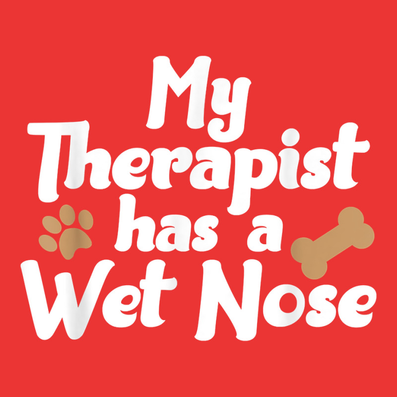 Dog Pet Gifts   My Therapist Has A Wet Nose T Shirt Mesh cap by men.adam | Artistshot